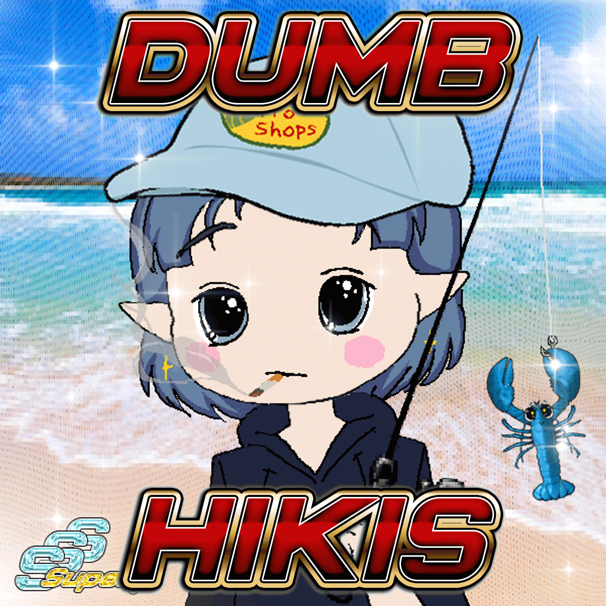DUMB HIKIS