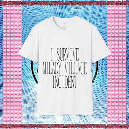 I Survive Milady Village Incident