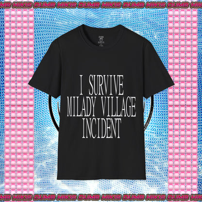 I Survive Milady Village Incident